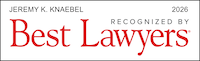 Knaebel, Jeremy Best Lawyers 2026